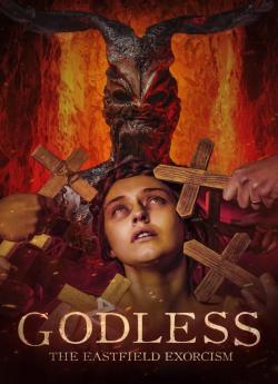 Godless: The Eastfield Exorcism wiflix